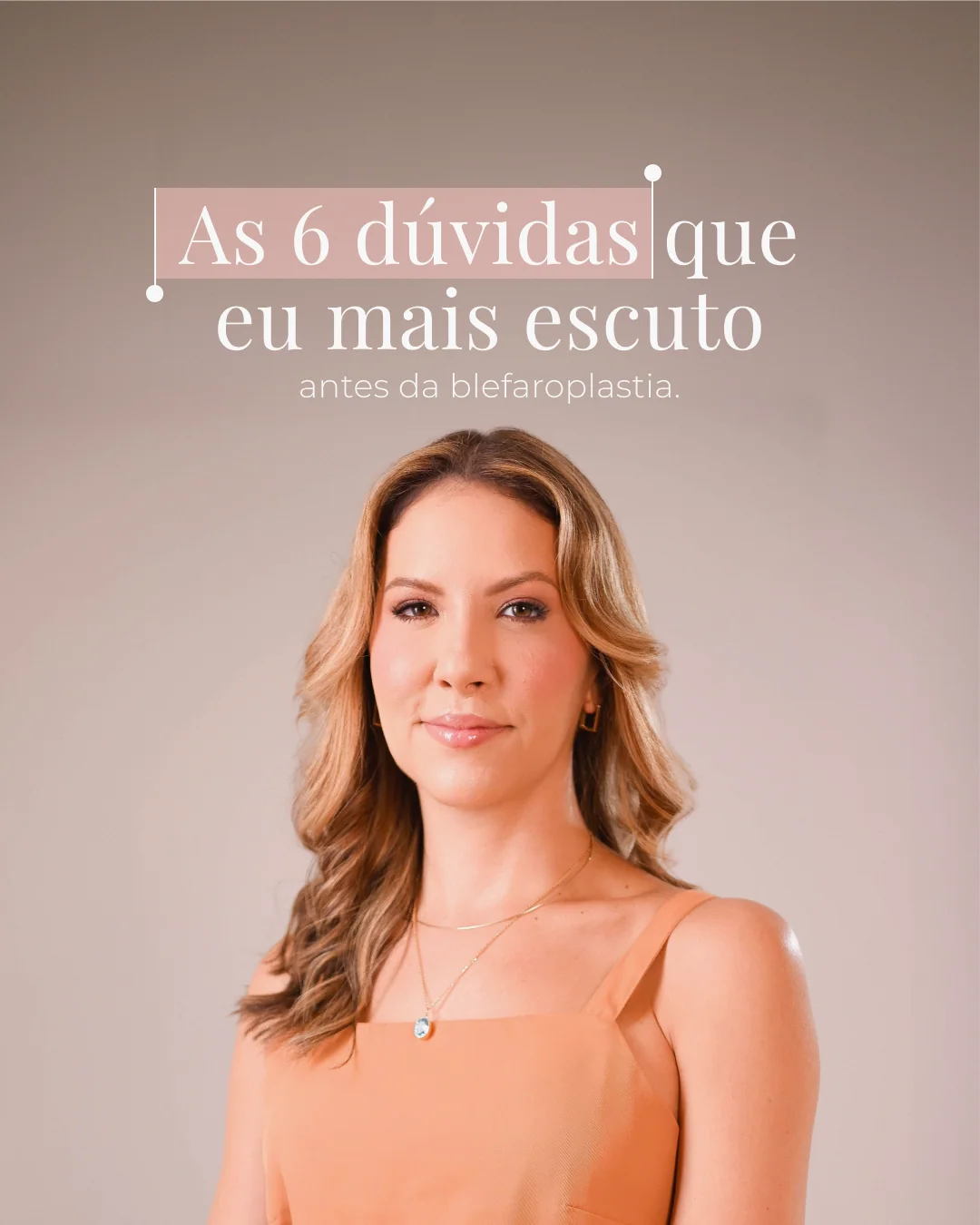 Blefaroplastia: dúvidas frequentes — lâmina 1 de 8